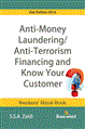 ANTI-MONEY LAUNDERING/ANTI-TERRORISM FINANCING AND KNOW YOUR CUSTOMER